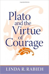 Plato and the virtue of courage