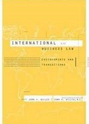 International business law : Environments and Transactions