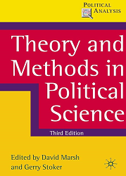 Theory and Methods in Political Science : Third Edition