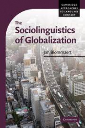 The Sociolinguistics of Globalization /