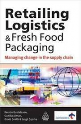 Retailing logistics & fresh food packaging :