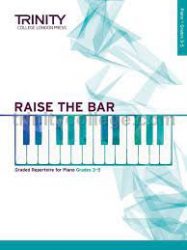 Raise the Bar piano book 2 :  grade 3-5 /