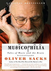 Musicophilia Tales of Music and the Brain