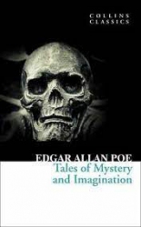 Tales of mystery and imagination /