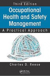 Occupational health and safety management : a practical approach