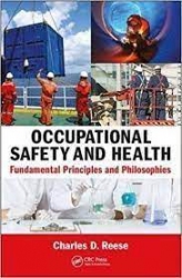 Occupationan safety and health :fundamental principles and  philosophies