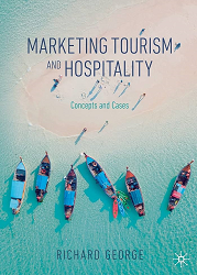 Marketing tourism and hospitality : concepts and cases