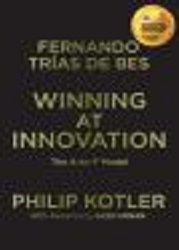 Winning at innovation : the A-to-F model