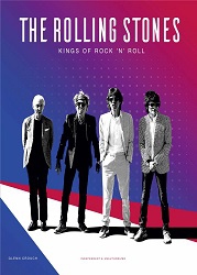 The Rolling Stones : kings of rock 'n' roll