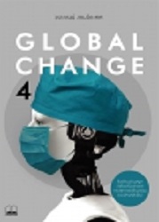 Global change 4 : ข้อเขียนอ่านสนุกว่าด้วยเรื่องราวและกระแสการเปลี่ยนแปลงของโลกสมัยใหม่