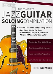 The Complete Jazz Guitar Soloing Compitation