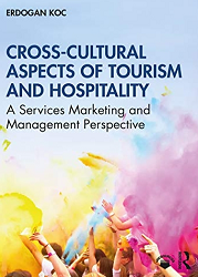Cross-Cultural Aspects of Tourism and Hospitality : A Services Marketing and Management Perspective
